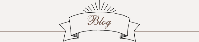 Blog：ブログ